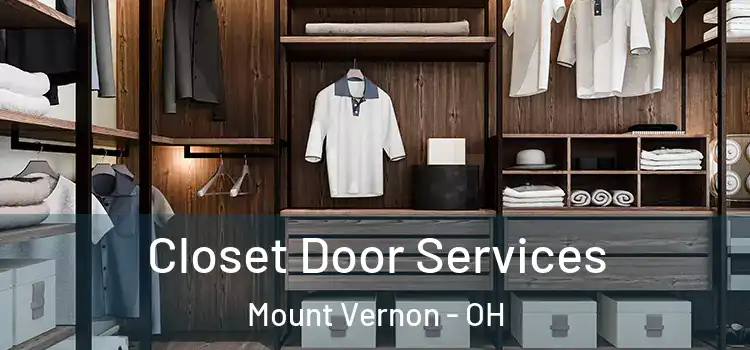 Closet Door Services Mount Vernon - OH